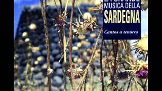 La grande musica della Sardegna Cantos a Tenores  Su cuncordu Iscanesu  Ballitu [upl. by Narut]