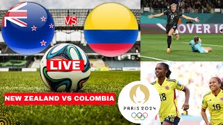 New Zealand vs Colombia Women Live Stream Olympics 2024 Football Match Today Score Highlights Direct [upl. by Karmen]