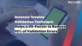 Invensis Helps USFactor Reduce 95 of Validation Errors [upl. by Hansiain259]