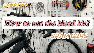 How to bleed SRAM G2RS with the CHUMXINY Brake Bleed Kitchumxiny [upl. by Edahs]