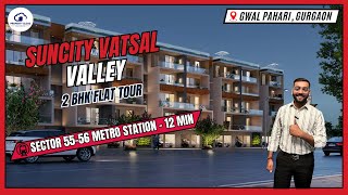 Suncity Vatsal Valley In Gwal Pahari Gurugram 2 BHK Flat Tour Get Overview amp Configuration [upl. by Kelton]