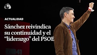 CONGRESO PSOE  Sánchez reivindica su continuidad y anuncia una empresa pública de vivienda [upl. by Yessak529]