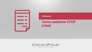 Como Cadastrar CFOP e Taxa  Clipp Store 2016 [upl. by Orsino79]