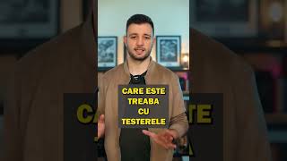 Care este treaba cu testerele [upl. by Araic]