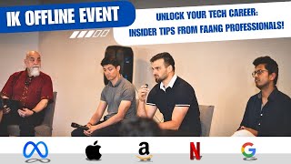 Navigating Career Pathways in Tech  FAANG instructors  Offline event  Interview Kickstart [upl. by Mcilroy]