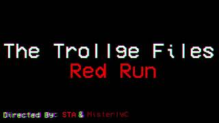 The Trollge Files Red Run  Insomnia Teaser [upl. by Elrebma681]