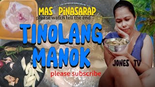 Tinolang manok mas pinasarapJonestv [upl. by Nimoynib687]