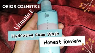 ORIOR Vitamin E Face Wash Honest Review  ORIOR Face Wash Review  Skincare  Honest Review  ORIOR [upl. by Wilmette]