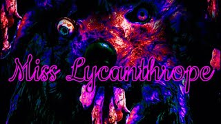 Miss Lycanthrope Movie [upl. by Nnawtna]