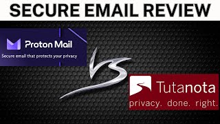 Secure Email Tutanota vs Proton Mail [upl. by Klemm]