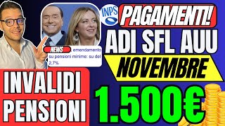 INPS PAGA🔴1820 Novembre👉ADI SFL AUU✅AUMENTI EXTRA PENSIONI⚠️INVALIDI a Rischio [upl. by Ralyat]