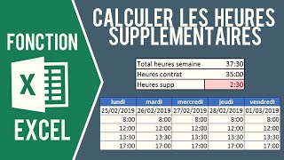 EXCEL  CALCULER LES HEURES DE TRAVAIL et heures supplémentaires [upl. by Ymassej]