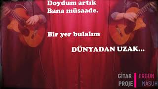 Dünyadan Uzak Karaoke  Gitar Karaoke [upl. by Aidin]