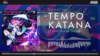 Camellia  TEMPO KATANA From Beat Saber OST6 [upl. by Hakon]