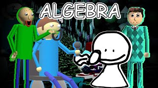 Algebra But Baldi Dave Bob And Billys Crew Sings It [upl. by Lletnwahs455]