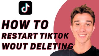 How To Restart TikTok Without Deleting it  Easy [upl. by Witt]