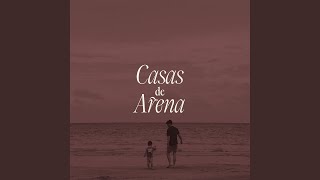 Casas de Arena [upl. by Ahsiyn]