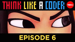 The Chasm  Think Like A Coder Ep 6 [upl. by Dranyl]