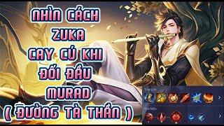 Trận đấu cực hay  murad đối đầu zuka đường tà thần  quá cay cú đến từ vị trí của zuka [upl. by Helman]