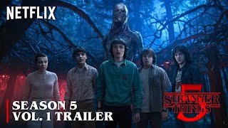 Stranger Things 5  Volume 1 Trailer  Netflix 4K [upl. by Dino749]