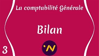 3 Bilan  Comptabilité générale [upl. by Uaerraj]