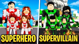 SUPERHERO FAMILY vs SUPERVILLAIN FAMILY in Roblox BROOKHAVEN RP [upl. by Etnahsal]