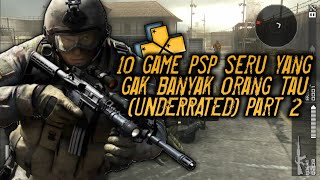 TOP 10 GAME PSP SERU YANG GAK BANYAK ORANG TAU UNDERRATED PART 2  TOP 10 GAME PSP TERBAIK [upl. by Yrrek746]