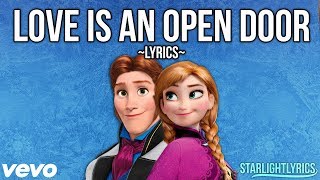 Frozen  Love Is An Open Door Lyrics HD [upl. by Aniloj748]