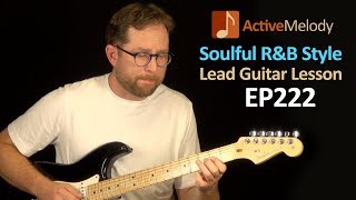 Learn How to Improvise a Soulful Lead in this Blues Lead Guitar Lesson  EP222 [upl. by Herstein]