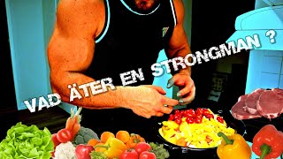 Strongman Diet  Vad äter jag på en dag Del 1 [upl. by Faubert]