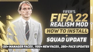 How to Install FIFERs Realism Mod  Squad Update For FIFA 22  TU17 [upl. by Dinny352]