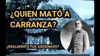 ¿Quien mató a Carranza [upl. by Edac]