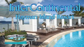 InterContinental Hayman Island Resort  Australia [upl. by Leilani]