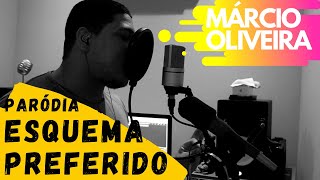 PARÓDIA  Esquema Preferido  Dj Ivis  Feat Tarcisio Do Acordeon  MárcioTorresOliveira [upl. by Eeb322]