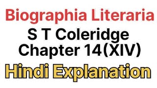 Biographia Literaria By S T Coleridge Chapter 14XIV  Hindi Explanation [upl. by Aikaj]