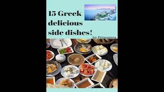 15 Greek delicious side dishes [upl. by Raseta894]