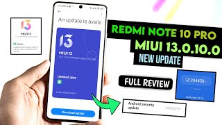 Redmi Note 10 Pro MIUI 130100 Update Full Review  Redmi Note 10 Pro New Update [upl. by Eivad]