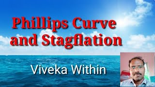 Inflation Part5 Phillips Curve and Stagflaton  Tamil  Viveka Within [upl. by Adnolat]