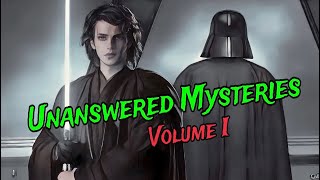 Anakin Skywalker’s Unanswered Questions Volume 1 [upl. by Annaohj]