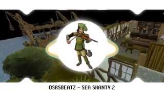 Runescape 07  Sea Shanty 2 Trap Remix [upl. by Netsrik903]