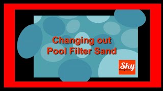 How to change out your pool filter sand tips and tricks [upl. by Case537]