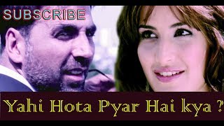 Yahi Hota Pyaar Video Song  Namastey London  Akshay Kumar amp Katrina Kaif [upl. by Debbee]