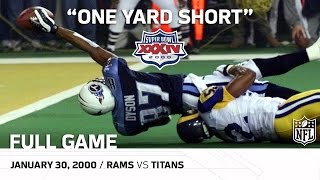 Super Bowl XXXIV quotOne Yard Shortquot  Rams vs Titans  NFL Full Game [upl. by Ardnuahs98]