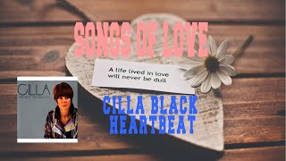 CILLA BLACK  HEARTBEAT [upl. by Kcered618]