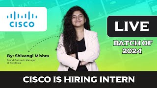 CISCO is Hiring 2024 Batch [upl. by Auohc2]