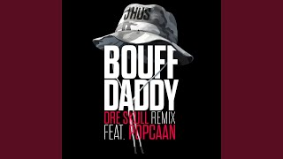 Bouff Daddy Dre Skull Remix [upl. by Darill523]