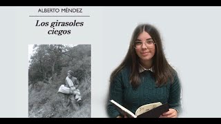 RESUMEN COMPLETO LOS GIRASOLES CIEGOS  ALBERTO MÉNDEZ [upl. by Annoel647]