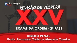 Direito Penal Revisão  XXV Exame OAB 2ª Fase [upl. by Adnof]