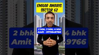 New Launch Emaar Amaris Sec 62  Amit9711849766  23 amp 4 bhk directly from builder emaar flats [upl. by Melisande]