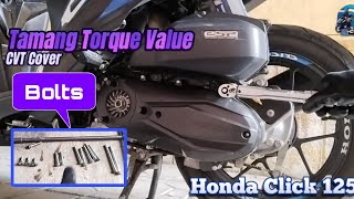 Tamang Torque Value ng CVT Cover bolt sa Honda Click 125 scooter [upl. by Ayet]